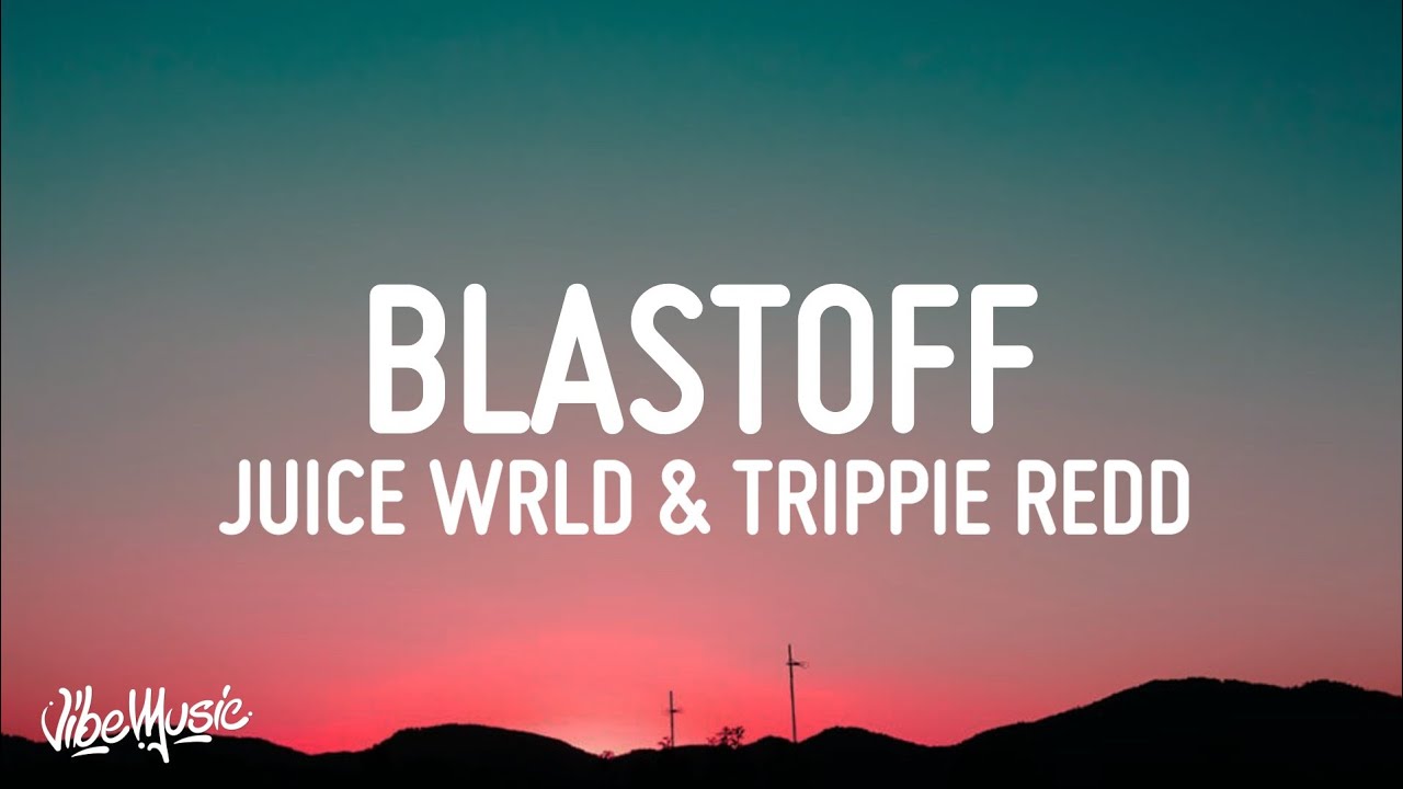 Download Internet Money - Blast Off (Lyrics) Ft. Trippie Redd & Juice WRLD