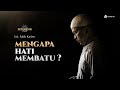 Live mengapa hati membatu  bersama ust fatih karim