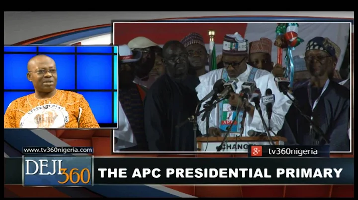 DEJI360 EP 56 Part 1: Focus on the APC Presidential Primaries