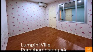 Lumpini Ville รามคำแหง 44 (ลุมพินี วิลล์ รามคำแหง 44)