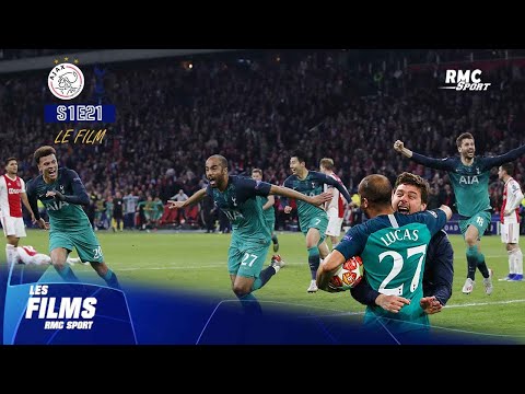 Ajax-Tottenham (S01E21) : Le film RMC Sport historique d'un des matches du siècle