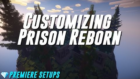 Customizing the Prison Reborn Minecraft server - Video Tutorial - Premiere Setups