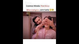 Common Mistake In Joint Family😂❤️ | Jama Taqseem Drama #viralshorts #trending
