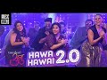 hawa Hawai 2.0 new song | Kavita Krishnamurthy,Shashaa Tirupati