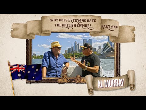 Why Does Everyone Hate The British Empire? Australia, Part One | Al Murray The Pub Landlord
