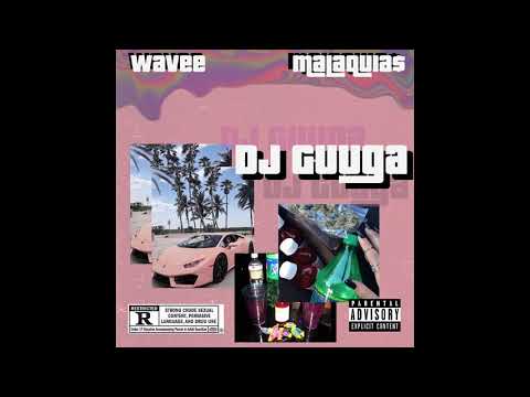 Wavee, Malaq - "DJ Guuga" (Official Audio)