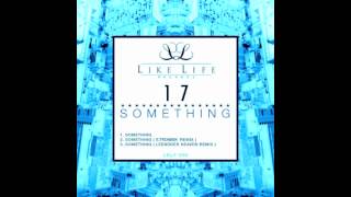 17 - Something ( E-Troneek Remix) -