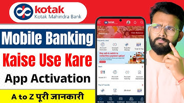 Kotak 811 Mobile Banking App Kaise Use Kare | How to Activate Kotak Mobile Banking | Mobile Banking