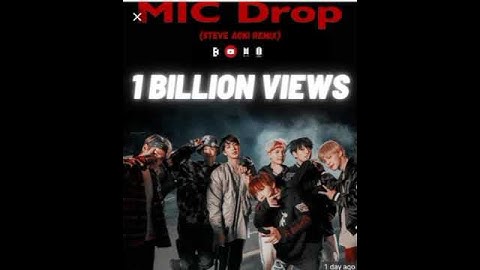 MIC DROP HIT 1 BILLION VIEWS IN YOUTUBE
