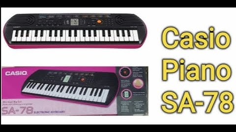 Casio Piano SA-78 Unboxing,Piano Unboxing,With Full Review And Full Demo In Hindi #Shikshakagyan