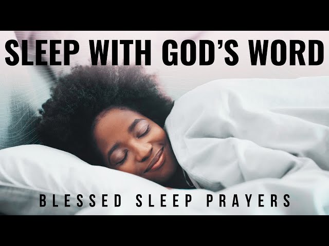 PLAY THIS EVERY NIGHT | Bedtime Prayers To Bless You As You Sleep - 1 Hour Peaceful Prayer Scripture class=