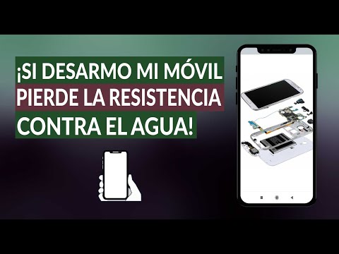 ¿Si Desarmo mi Celular Pierde la Resistencia o Protección Contra el Agua?