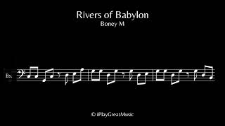 Rivers of Babylon - Boney M - Bass