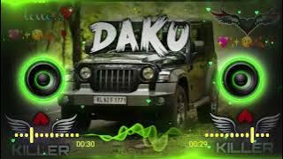 DAKU (DJ remix) |😈| (SESTM) 😎 Daku wala song 😇 ll 