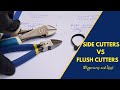 Side cutters vs flush cutters differences and uses