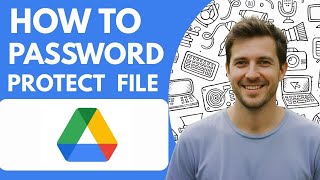 How to Password Protect a File in Google Drive Full 2026 Guide