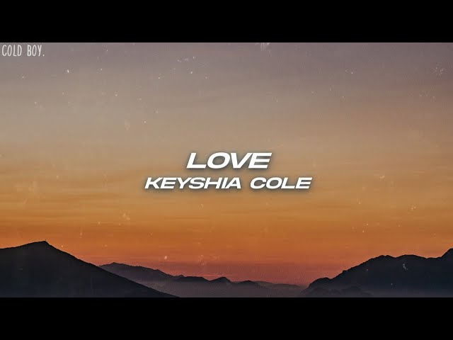 Keyshia Cole - Love (Lyrics) class=
