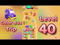 Color Bus Trip Level 40 Gameplay Walkthrough 🚍 Color Matching Puzzle Challenge | Mini Boss