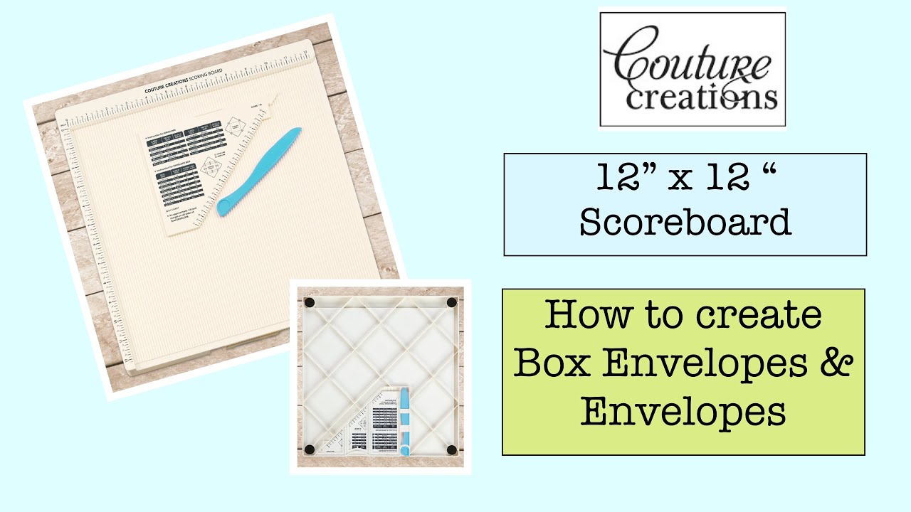 How to create Box Envelopes & Envelopes with the Couture Creations 12 x 12  scoreboard with Adriana 