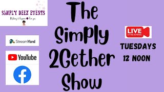 The Simply 2gether Show 28th Oct