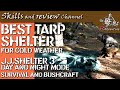 ✅  BEST Tarp Shelter for Cold Weather | ⛺️  Refugio con Tarp para mal Tiempo | JJ.Shelter3