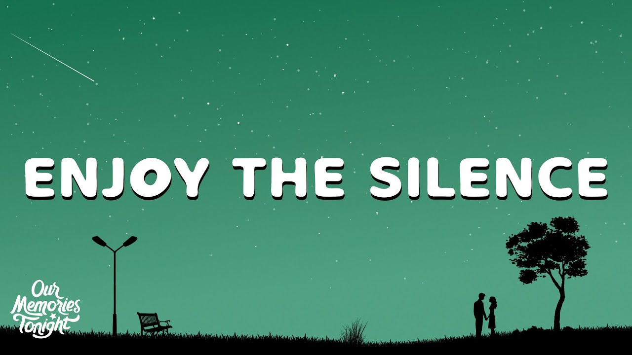 Depeche Mode - Enjoy The Silence (Lyrics) Depeche Mode - Enjoy The Silence (Lyrics)