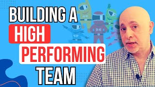 Build a High Performing Project Team in 2025!