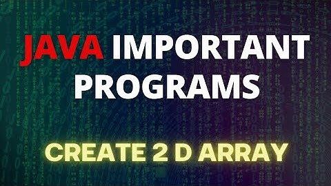 Two Dimensional Array in Java Programming #java  #arraysinjava #arrays