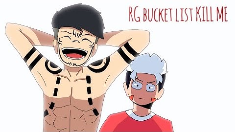 RG Bucket list ate sukuna