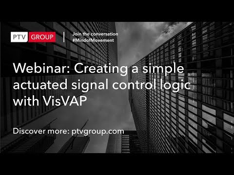 Webinar: Creating a simple actuated signal control logic with VisVAP