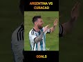 ARGENTINA VS CURACAO 2023
