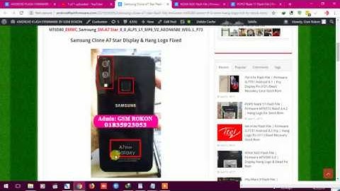 Samsung Clone A7 Star Flash File | Firmware MT6580 Emmc 8.0 Oreo | Hang Logo & LCD Fix Stock Rom