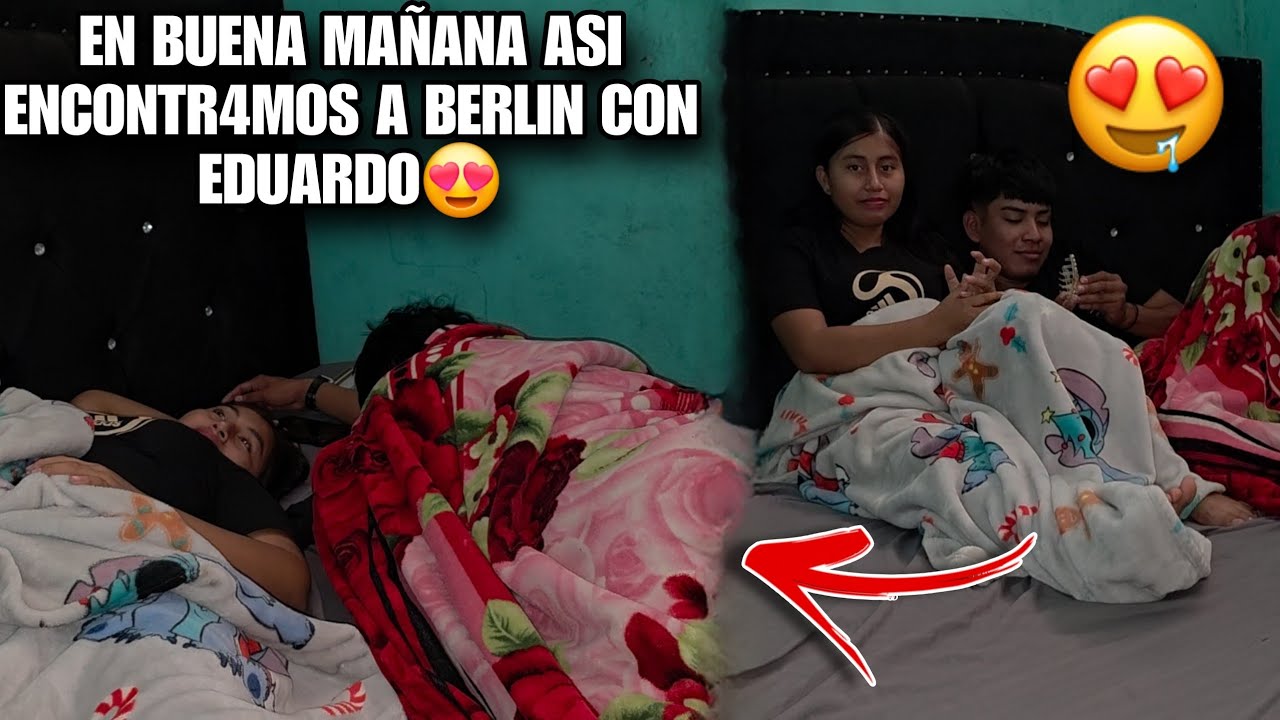 Asi Encontr4mos A BERLIN Y EDUARDO Como Marido Y Mujer😍Asi Disfrutan De La Gran Cama De EDUARDO😱