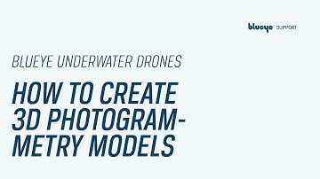 How to create 3D photogrammetry models | Blueye Tutorial