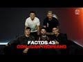 Factos 43 invitado especial juan tropeano