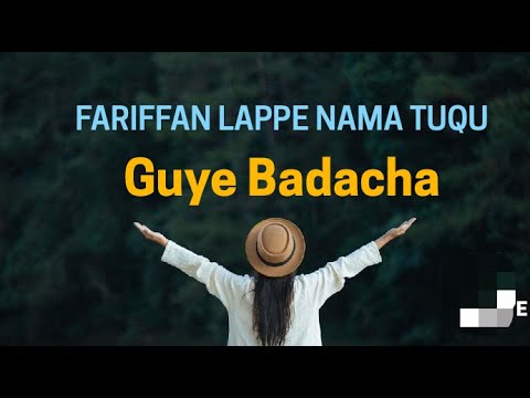 Guye Badacha Yamicha Ati Nayamite