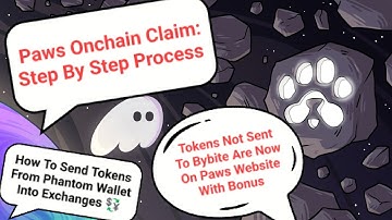 PAWS 🐾 ONCHAIN CLAIM: Step By Step Process. How To Claim Paws And Send To Exchanges.