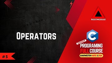 05 Operators in c | detailed video | c tutorial | c programing full course