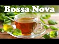 Happy Mood Bossa Nova - Relax Smooth Bossa Jazz Saxophone and Piano Music