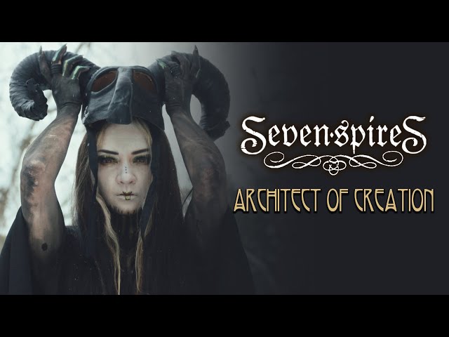 Seven Spires Architect of Creation - Official Music Video class=