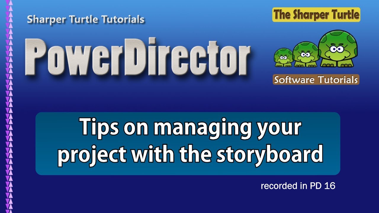 elements apartments PowerDirector - Tips on managing your project with the storyboard view