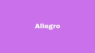 Allegro