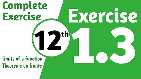 12 class math exercise 1.3 complete || class 12 math exercise 1.3 complete