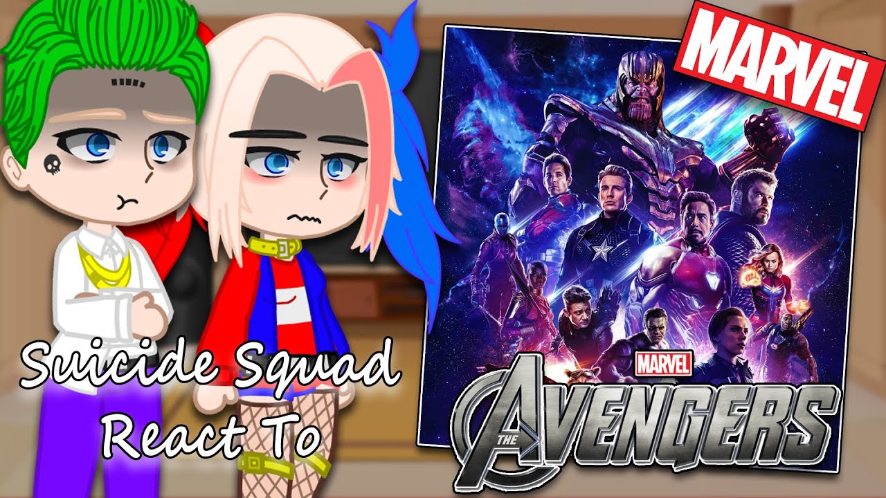 Suicide Squad react to Avengers {| gacha club |} | Full Video