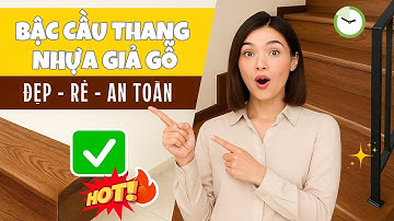 Mặt bậc cầu thang nhựa giả gỗ - Xu hướng nội thất MỚI NHẤT, siêu bền, đẹp sang thay thế gỗ tự nhiên
