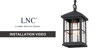 LNC outdoor pendant lighting installation tutorial