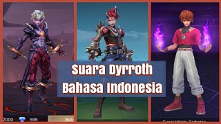 Suara Dyrroth Bahasa Indonesia Hero Mobile Legends