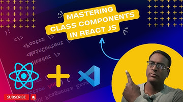 React Js Tutorials in Hindi #8 | Mastering Class Components in React.js