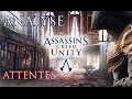 Assassins creed unity  analyse e3 et attentes magemo