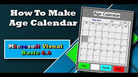 How To Make Age Calculator/Calendar | Microsoft Visual Basic 6.0|